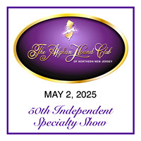Afghan Hound Club of Northern New Jersey 50th Independent Specialty Show - May 2, 2025